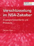 E-Book (epub) Verschlüsselung im NSA-Zeitalter von Carsten Eilers