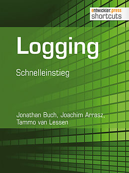 E-Book (epub) Logging von Jonathan Buch, Joachim Arrasz, Tammo van Lessen