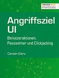 E-Book (epub) Angriffsziel UI von Carsten Eilers