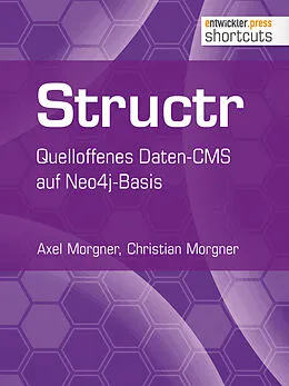 E-Book (epub) Structr von Axel Morgner, Christian Morgner
