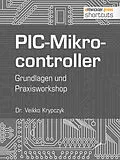 E-Book (epub) PIC-Mikrocontroller von Dr. Veikko Krypzcyk