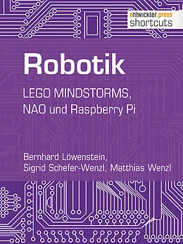 E-Book (epub) Robotik von Bernhard Löwenstein, Sigrid Schefer-Wenzl, Matthias Wenzl