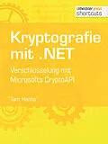 E-Book (epub) Kryptografie mit .NET. von Tam Hanna