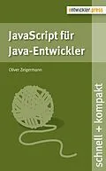 E-Book (epub) JavaScript für Java-Entwickler von Oliver Zeigermann