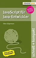 E-Book (epub) JavaScript für Java-Entwickler von Oliver Zeigermann