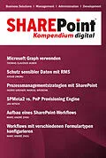 E-Book (epub) SharePoint Kompendium - Bd. 15 von Thomas Claudius Huber, Ayoub Umoru, Ingrid Greiner