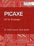 E-Book (epub) PICAXE von Dr. Veikko Krypczyk, Olena Bochkor