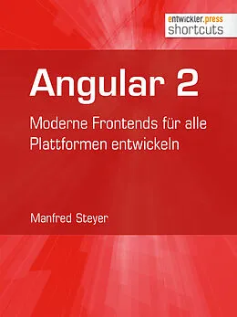 E-Book (epub) Angular 2 von Manfred Steyer