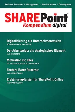 E-Book (epub) SharePoint Kompendium - Bd. 17 von Olena Bochkor, Dr. Veikko Krypczyk, Roland Kulawik