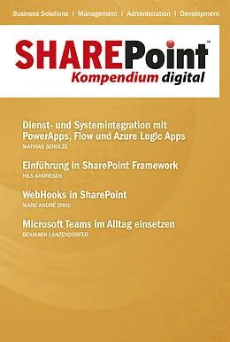 E-Book (epub) SharePoint Kompendium - Bd. 18 von Nils Andresen, Benjamin Lanzendörfer, Mathias Schulze