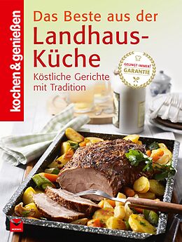 E-Book (epub) K&amp;G - Das Beste aus der Landhausküche von kochen &amp; genießen