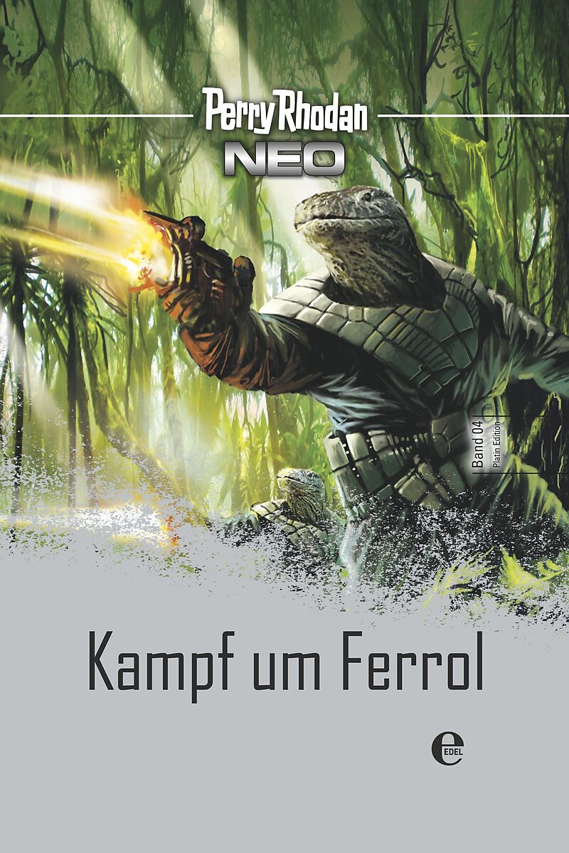 Perry Rhodan Neo 4 Kampf Um Ferrol Perry Rhodan Neo Buch Kaufen Ex Libris