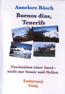 E-Book (pdf) Buenos dias, Tenerife von Annelore Bösch