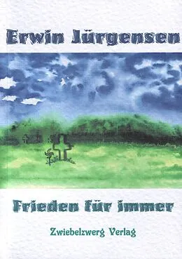 E-Book (pdf) Frieden für immer von Erwin Jürgensen