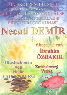 E-Book (pdf) Maiskolben, die sich in Stein verwandeln & Die Vermehrung der Läuse von Necati Demir