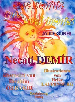 E-Book (pdf) Die Liebe vom Mond und der Sonne von Necati Demir
