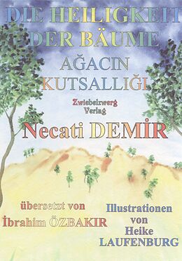 E-Book (pdf) Die Heiligkeit der Bäume von Necati Demir