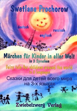 Kartonierter Einband Märchen für Kinder in aller Welt von Swetlana Prochorow