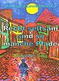 E-Book (pdf) Recht seltsam sind so manche Pfade von Hildegard Lewandowsky