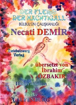 E-Book (pdf) Der Fleiß der Nachtigall - Eine Sage für Kinder von Necati Demir