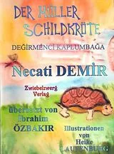 E-Book (pdf) Der Müller Schildkröte - Eine Sage für Kinder von Necati Demir