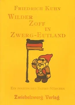 E-Book (pdf) Wilder Zoff in Zwerg-Eutland von Friedrich Kuhn