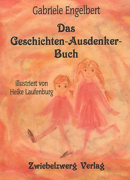 E-Book (pdf) Das Geschichten-Ausdenker-Buch von Gabriele Engelbert