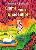 E-Book (pdf) Emmi vom Gnadenhof (Band 2) von Karin Brockmann