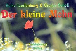 E-Book (pdf) Der kleine Mohn von Heike Laufenburg, Gregor Schell