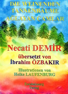 E-Book (pdf) Die Weinenden Tannenbäume von Necati Demir