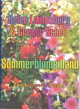 E-Book (pdf) Sommerblumenland von Heike Laufenburg, Gregor Schell