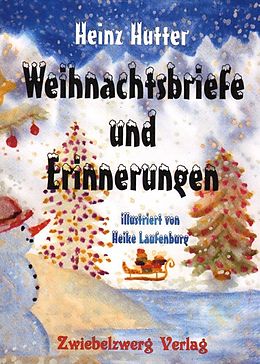 E-Book (pdf) Weihnachtsbriefe und Erinnerungen von Heinz Hutter