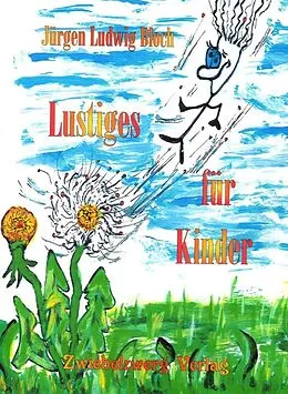E-Book (pdf) Lustiges für Kinder von Jürgen Ludwig Bloch