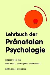 Fester Einband Lehrbuch der Pränatalen Psychologie von 