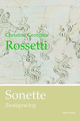 Kartonierter Einband (Kt) Sonette von Christina Georgina Rossetti