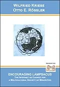 E-Book (epub) Courage to realise Lampsacus von Wilfried Kriese, Otto E. Rössler