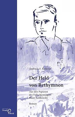Kartonierter Einband Der Held von Rethymnon von Andreas F. Kelletat
