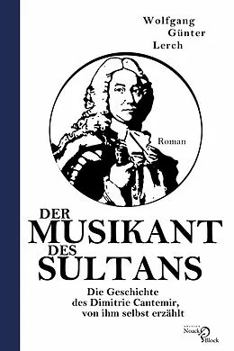E-Book (pdf) Der Musikant des Sultans von Wolfgang Günter Lerch