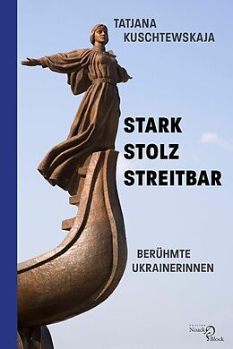 E-Book (pdf) Stark - stolz - streitbar von Tatjana Kuschtewskaja