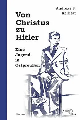 E-Book (pdf) Von Christus zu Hitler von Andreas F. Kelletat
