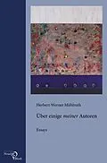 E-Book (pdf) Über einige 'meiner' Autoren von Herbert-Werner Mühlroth
