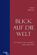 E-Book (pdf) Blick auf die Welt von Hans Bergel
