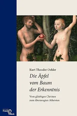 E-Book (pdf) Die Äpfel vom Baum der Erkenntnis von Kurt Theodor Oehler