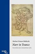 E-Book (pdf) Narr in Trance von Herbert-Werner Mühlroth