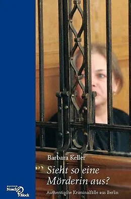 E-Book (pdf) Sieht so eine Mörderin aus? von Barbara Keller