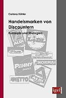 E-Book (pdf) Handelsmarken von Discountern von geb. Köhler Schöllgen