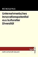 E-Book (pdf) Unternehmerisches Innovationspotential aus kultureller Diversität von Dirk M. Fleck