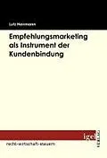 E-Book (pdf) Empfehlungsmarketing als Instrument der Kundenbindung von Lutz Herrmann