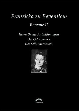 Kartonierter Einband Sämtliche Werke in sechs Bänden / Romane 2 von Franziska zu Reventlow