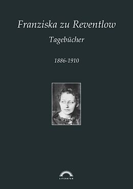 E-Book (pdf) Franziska zu Reventlow: Werke 3 - Tagebücher von Brigitta Kubitschek